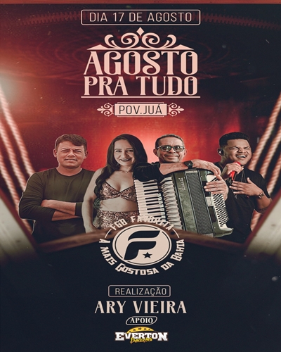 AGOSTOPRA TUDO, DIA 17 DE AGOSTO  A PARTIR DAS 20 HS NO POV. JUÁ